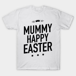 Mummy happy Easter T-Shirt